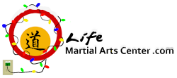 Life Martial Arts Center LLC